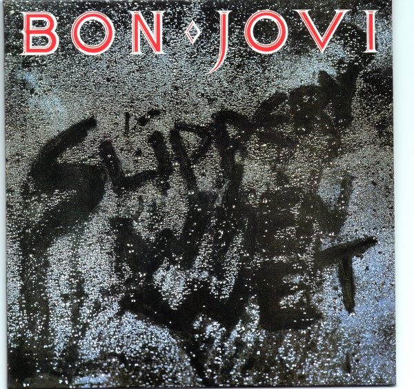 front, Bon Jovi - Slippery When Wet